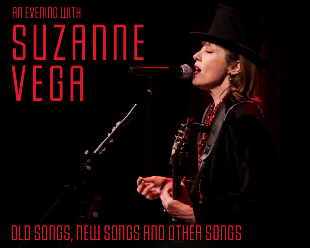 The Egg Presents: Suzanne Vega – Old Songs, New Songs and Other Songs