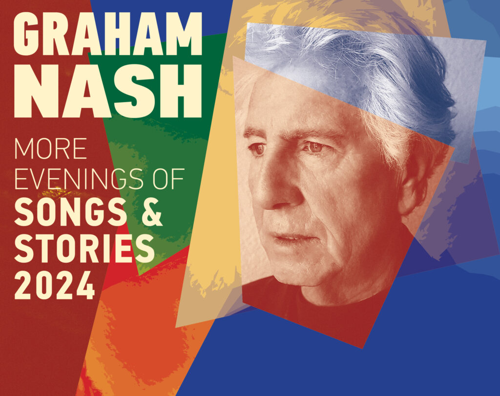 Graham Nash – More Evenings of Songs and Stories